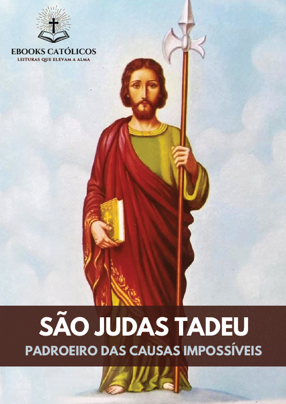 São Judas Tadeu - O Padroeiro das Causas Impossíveis